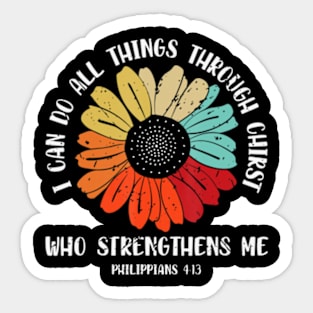 I Can Do All Things Through Christ Flower Daisy Sticker